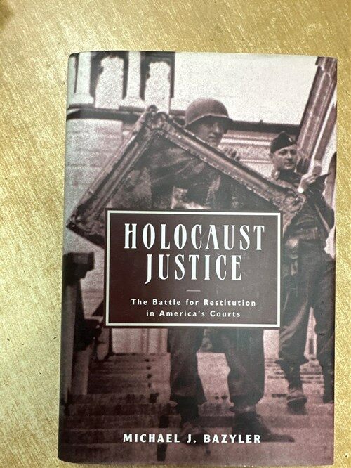 [중고] Holocaust Justice: The Battle for Restitution in America‘s Courts (Hardcover)