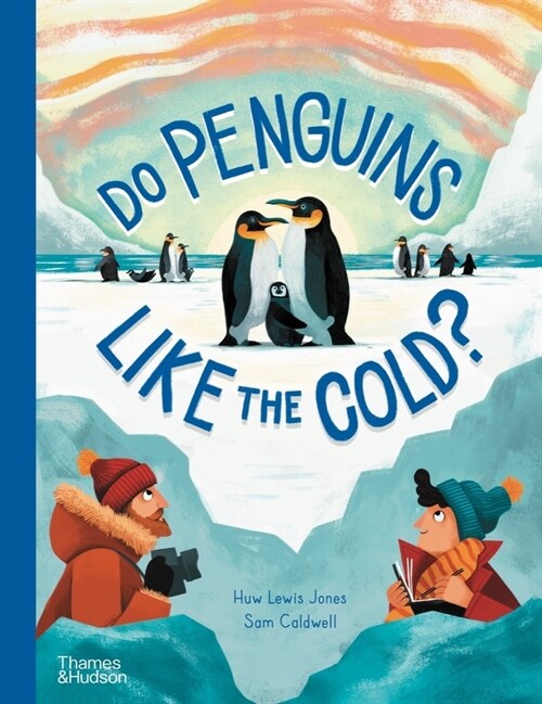 Do Penguins Like the Cold? (Hardcover)