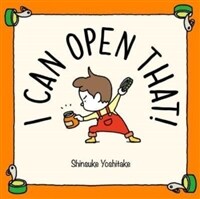 I Can Open That! (Hardcover)