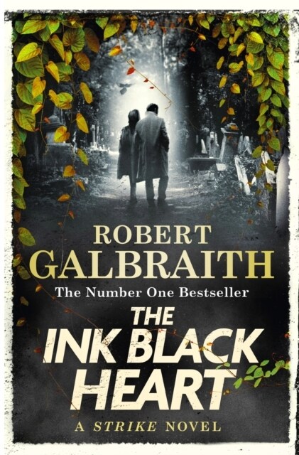 The Ink Black Heart : The Number One international bestseller (Strike 6) (Paperback)