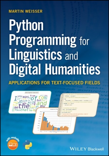 Python Programming for Linguistics and Digital Humanities: Applications for Text-Focused Fields (Paperback)