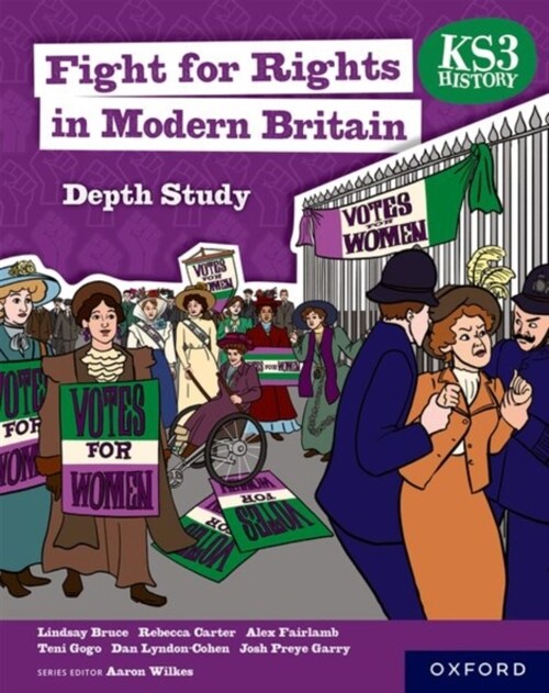 KS3 History Depth Study: Fight for Rights in Modern Britain Student Book (Paperback, 1)