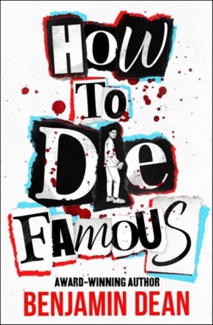 How To Die Famous (Paperback)