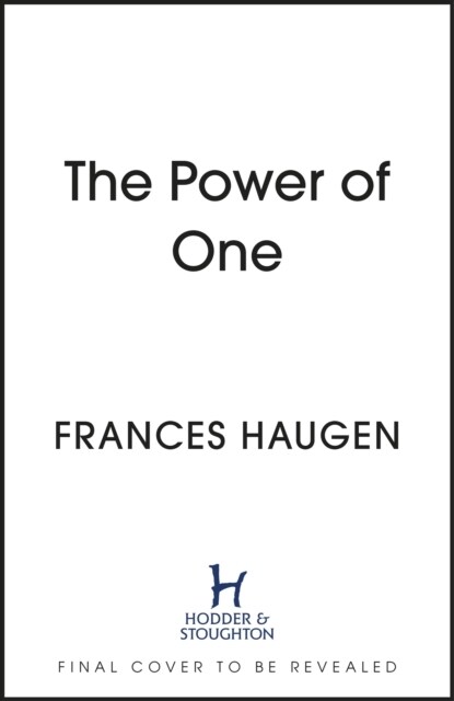 The Power of One : Blowing the Whistle on Facebook (Paperback)