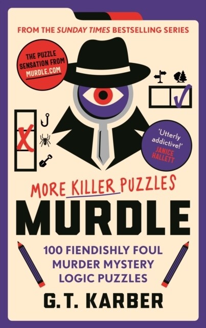 Murdle: More Killer Puzzles : 100 Fiendishly Foul Murder Mystery Logic Puzzles (Paperback, Main)