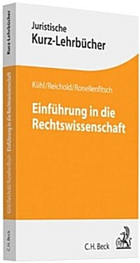 Einfuhrung in die Rechtswissenschaft. Rechtssystem und Rechtstechnik (Paperback, German)