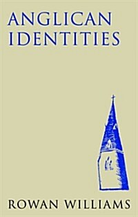 Anglican Identities (new edition) (Paperback, New ed)