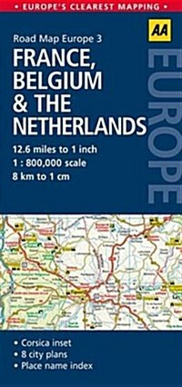 3. France, Belgium & the Netherlands : AA Road Map Europe (Sheet Map, folded, 4 ed)