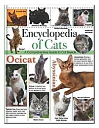Encyclopedia of Cats : A Comprehensive Guide to Cat Breeds (Hardcover, New ed)