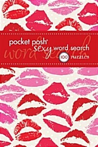 Pocket Posh Sexy Word Search: 100 Puzzles (Paperback, Original)