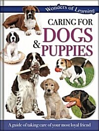 Caring for Dogs & Puppies (Hardcover, New ed)