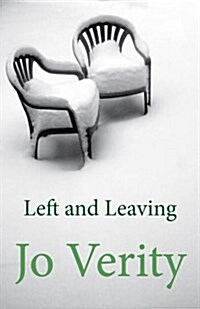 Left and Leaving (Paperback)