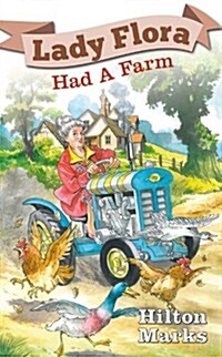 Lady Flora Had A Farm (Paperback)