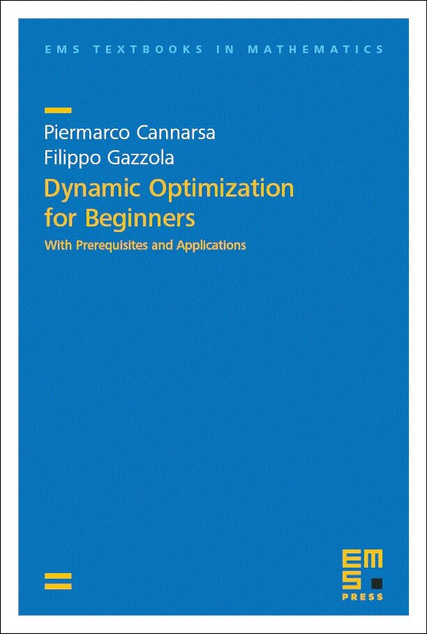 Dynamic Optimization for Beginners: With Prerequisites and Applications (Hardcover)
