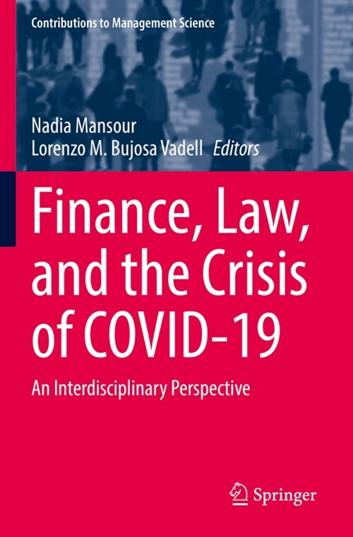 Finance, Law, and the Crisis of Covid-19: An Interdisciplinary Perspective (Paperback, 2022)
