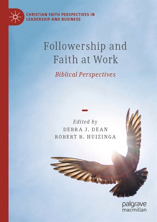 Followership and Faith at Work: Biblical Perspectives (Paperback, 2022)