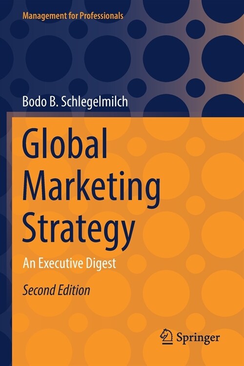 Global Marketing Strategy: An Executive Digest (Paperback, 2, 2022)