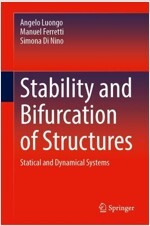 Stability and Bifurcation of Structures: Statical and Dynamical Systems (Hardcover, 2023)