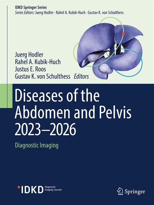 Diseases of the Abdomen and Pelvis 2023-2026: Diagnostic Imaging (Paperback, 2023)