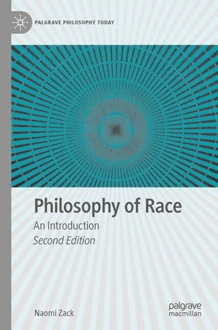 Philosophy of Race: An Introduction (Paperback, 2, 2023)