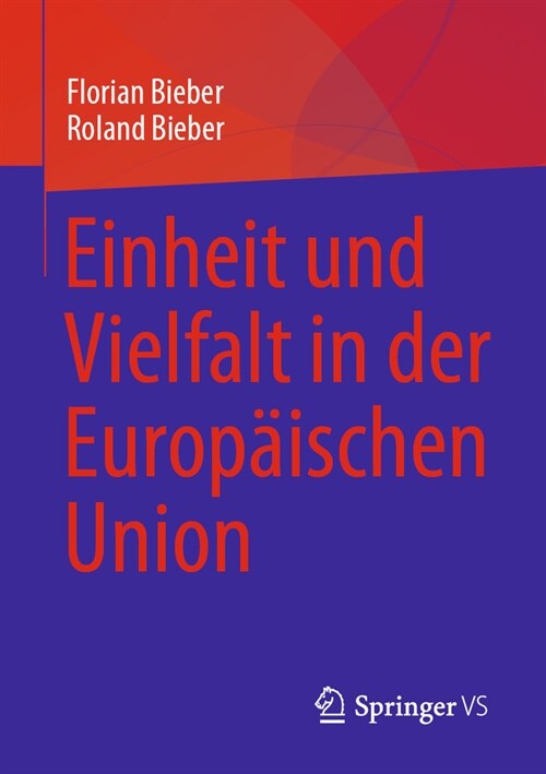 Einheit Und Vielfalt in Der Europ?schen Union (Paperback, 1. Aufl. 2023)