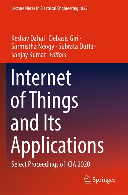 Internet of Things and Its Applications: Select Proceedings of Icia 2020 (Paperback, 2022)