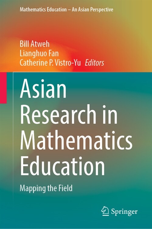 Asian Research in Mathematics Education: Mapping the Field (Hardcover, 2023)