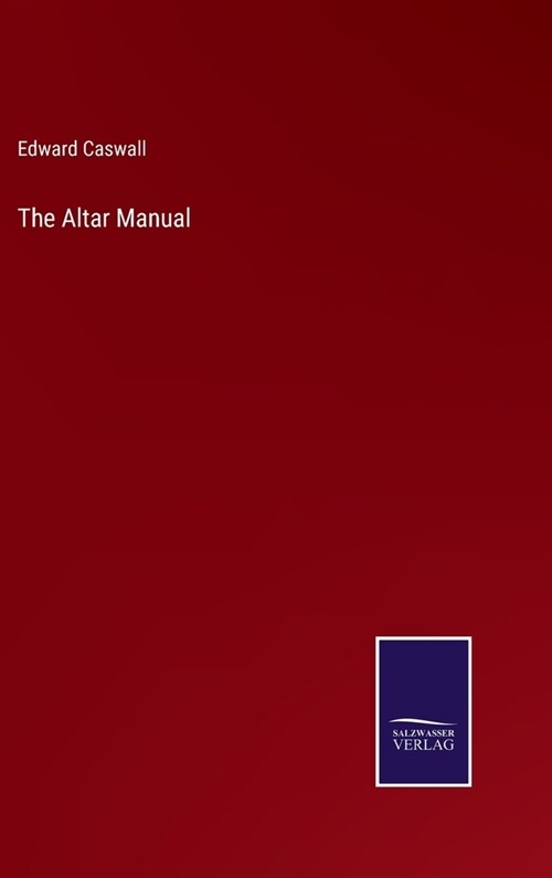 The Altar Manual (Hardcover)