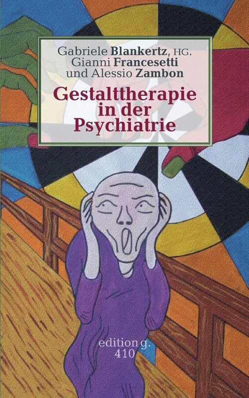 Gestalttherapie in der Psychiatrie (Paperback)