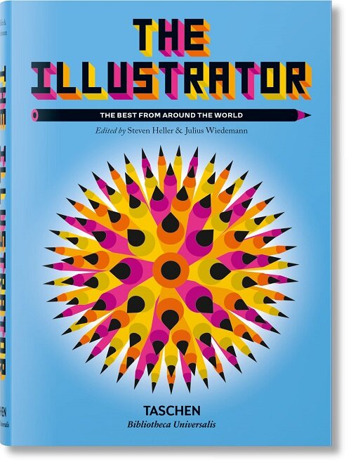 The Illustrator. the Best from Around the World (Hardcover)
