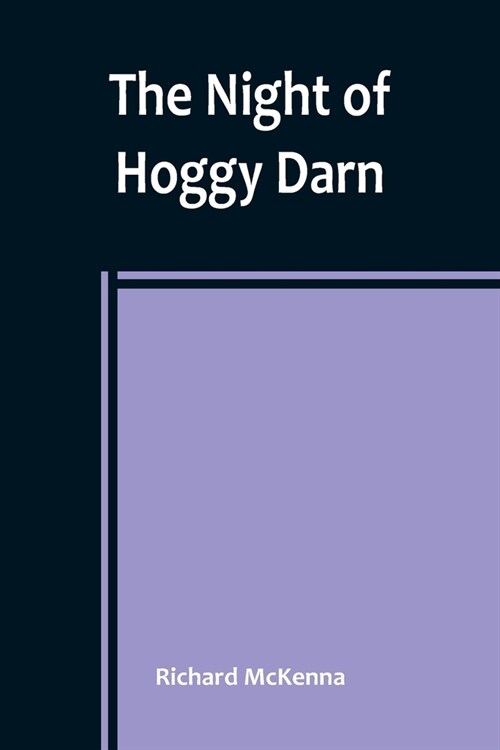 The Night of Hoggy Darn (Paperback)