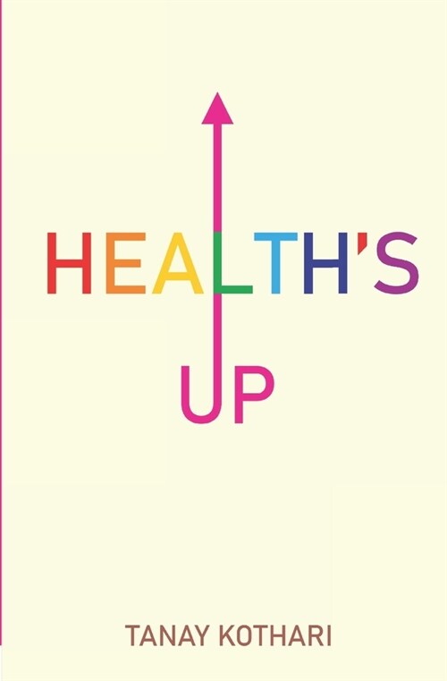 Healths Up (Paperback)