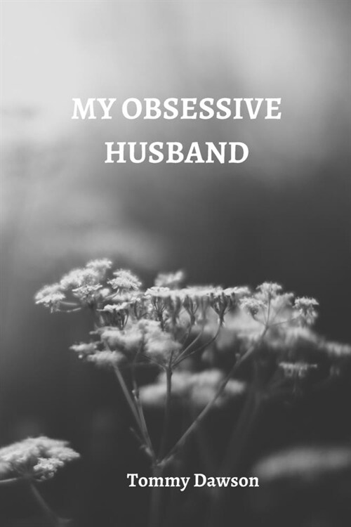 My Obsessive Husband (Paperback)