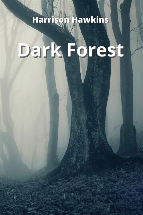Dark Forest (Paperback)