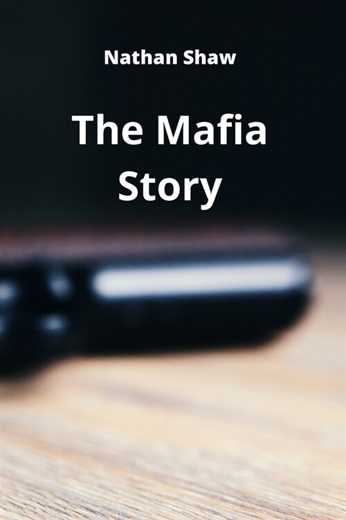 The Mafia Story (Paperback)