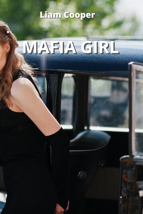Mafia Girl (Paperback)
