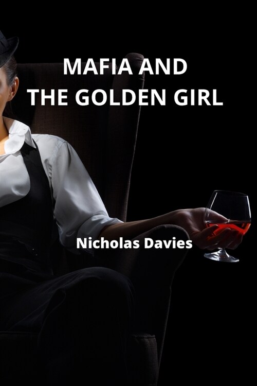 Mafia and the Golden Girl (Paperback)