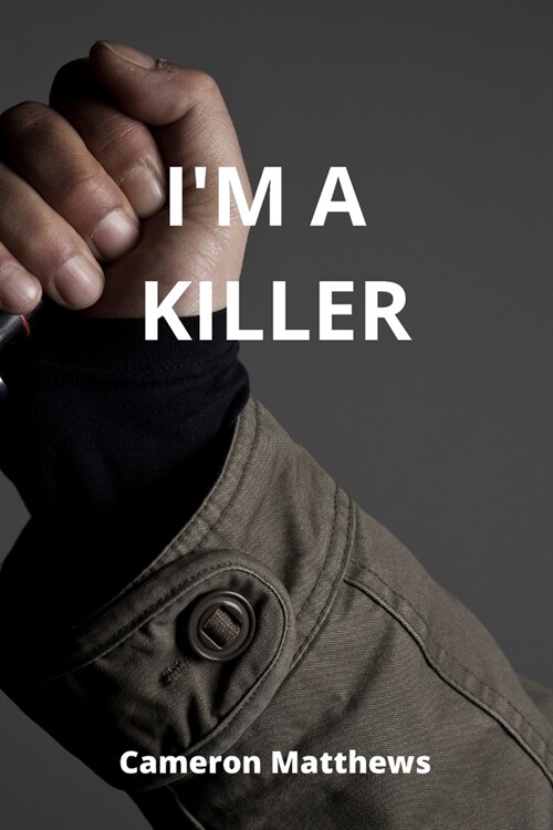 Im a Killer (Paperback)