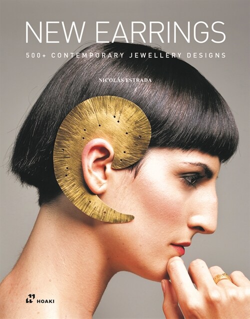 New Earrings: 500 + Contemporary Jewellery Designs (Hardcover)