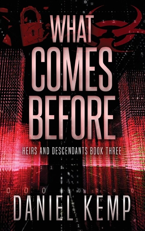 What Comes Before (Hardcover)