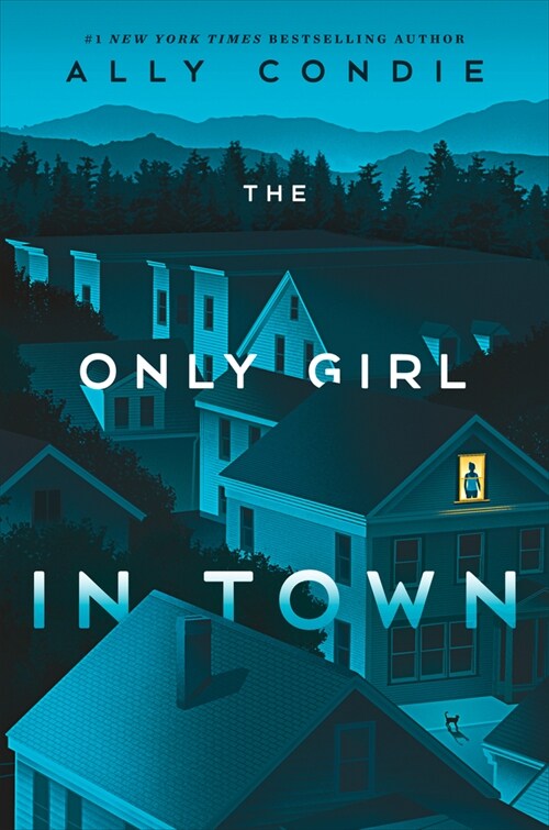 The Only Girl in Town (Hardcover)