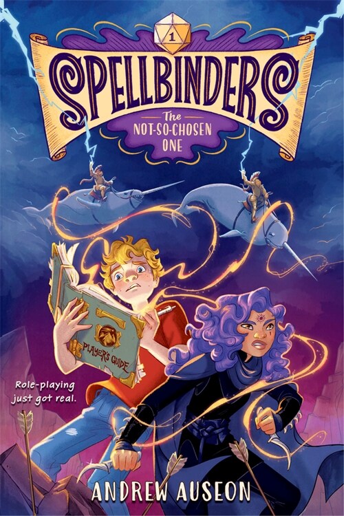 Spellbinders: The Not-So-Chosen One (Library Binding)