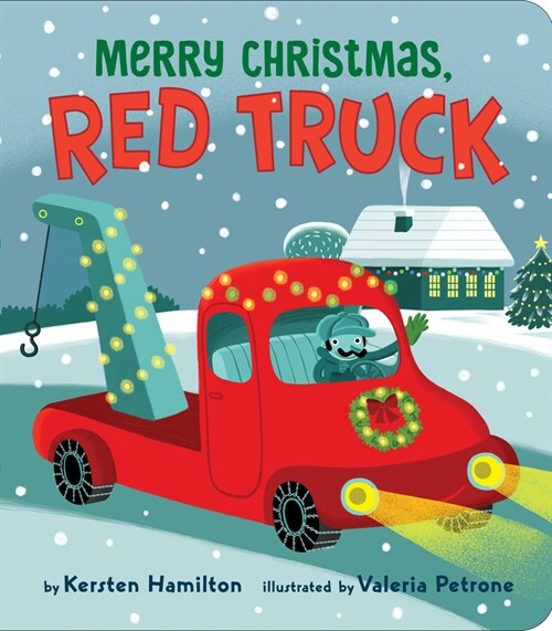 Merry Christmas, Red Truck (Board Books)