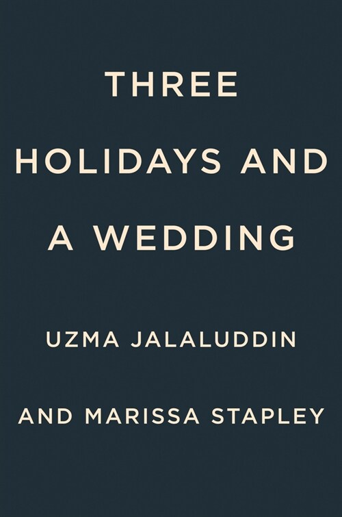 Three Holidays and a Wedding (Paperback)