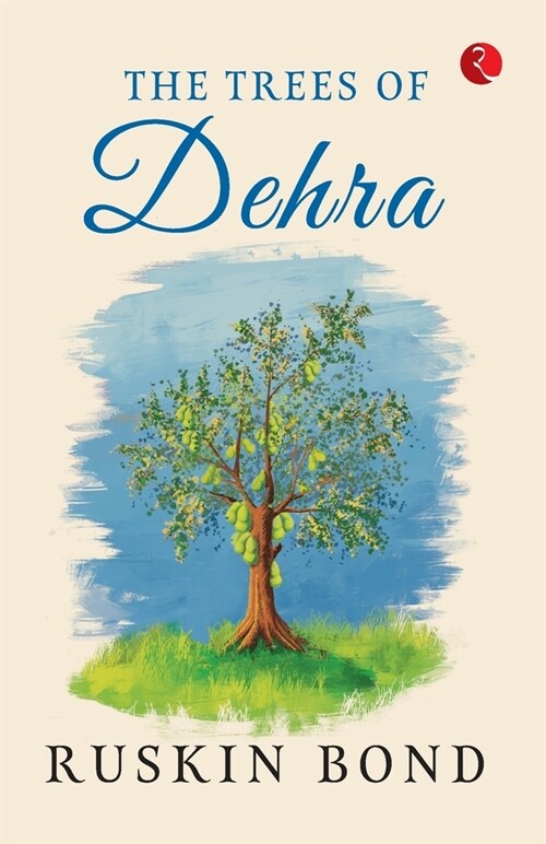 The Trees of Dehra (Paperback)