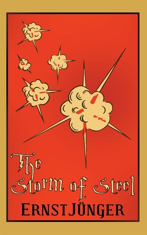 The Storm of Steel (Hardcover)