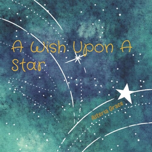 A Wish Upon A Star (Paperback)