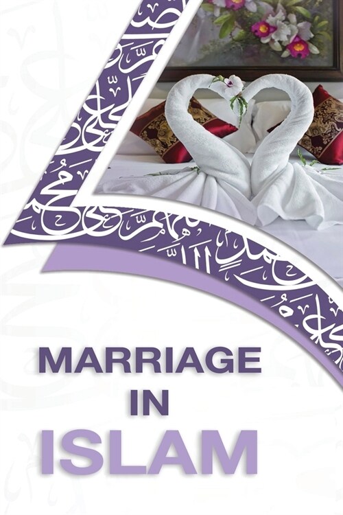 Marriage in Islam (Paperback)