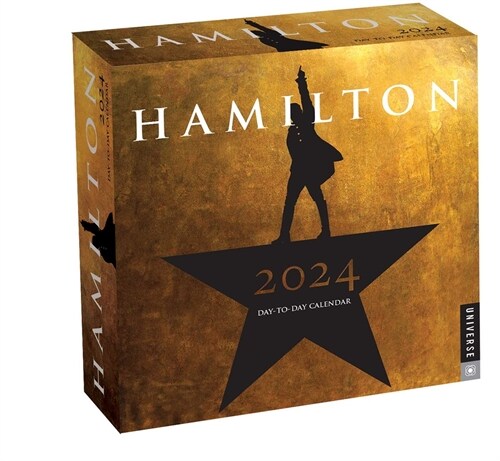 Hamilton 2024 Day-To-Day Calendar: An American Musical (Daily)