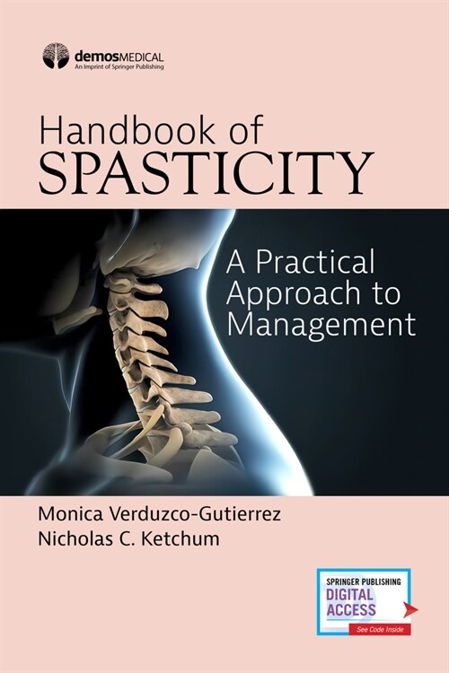 Handbook of Spasticity: A Practical Approach to Management (Paperback)